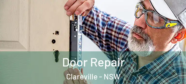 Door Repair Clareville - NSW