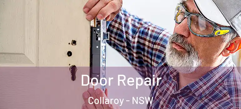 Door Repair Collaroy - NSW