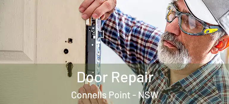 Door Repair Connells Point - NSW