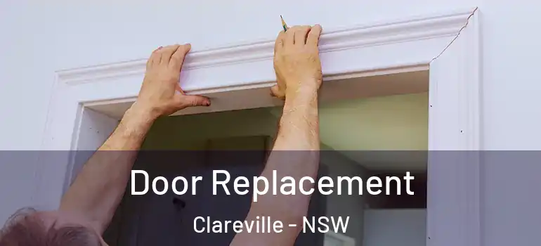 Door Replacement Clareville - NSW