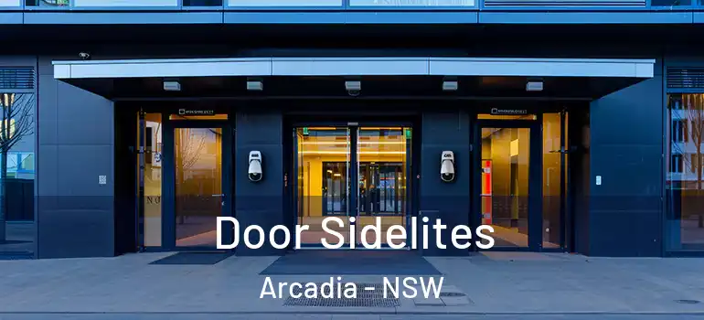  Door Sidelites Arcadia - NSW