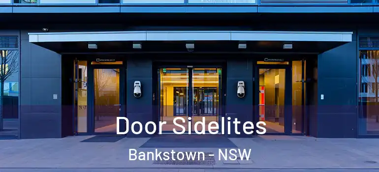 Door Sidelites Bankstown - NSW