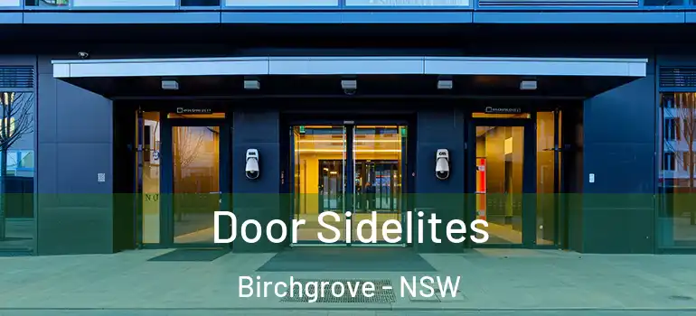 Door Sidelites Birchgrove - NSW