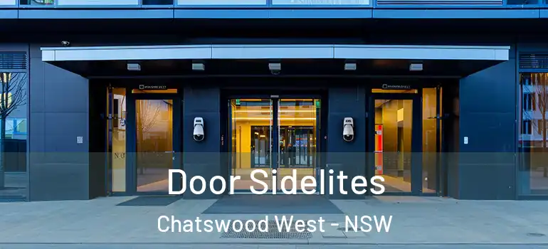 Door Sidelites Chatswood West - NSW