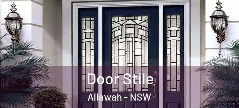 Door Stile Allawah - NSW