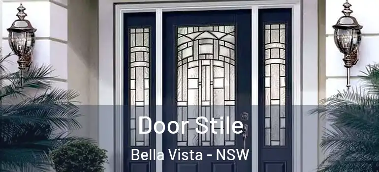 Door Stile Bella Vista - NSW