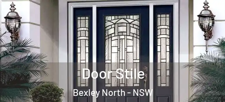 Door Stile Bexley North - NSW