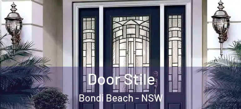 Door Stile Bondi Beach - NSW