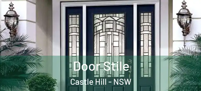 Door Stile Castle Hill - NSW