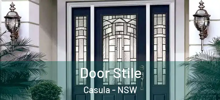 Door Stile Casula - NSW
