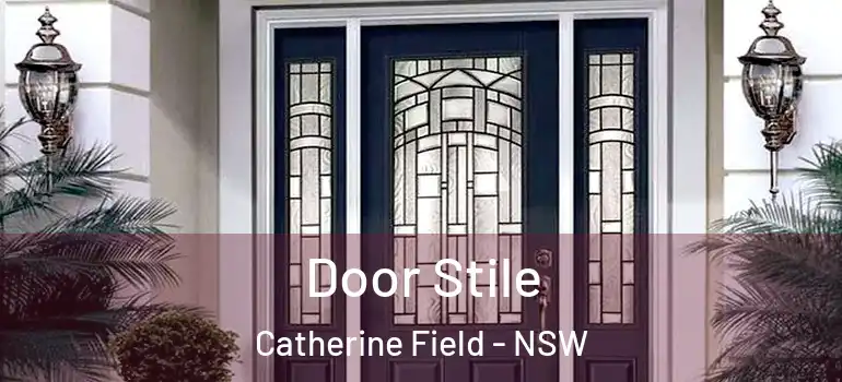 Door Stile Catherine Field - NSW