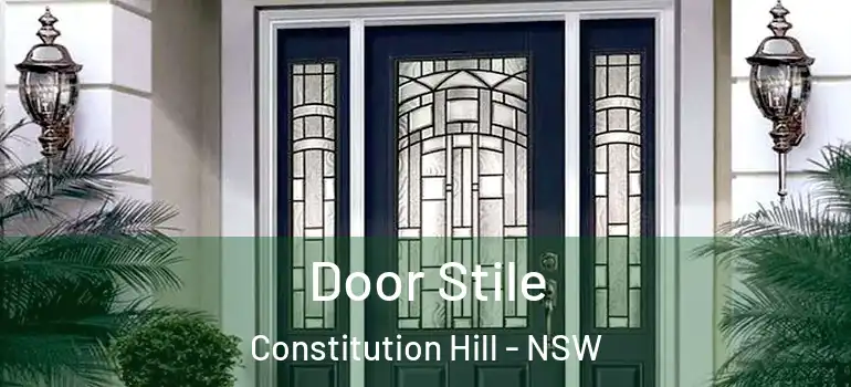 Door Stile Constitution Hill - NSW