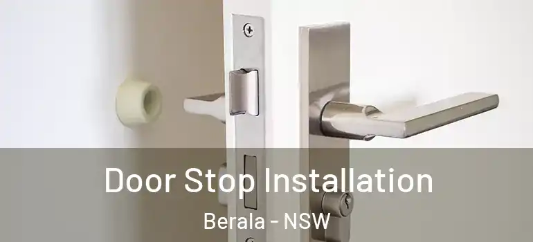 Door Stop Installation Berala - NSW