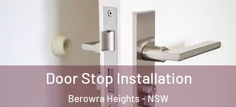  Door Stop Installation Berowra Heights - NSW