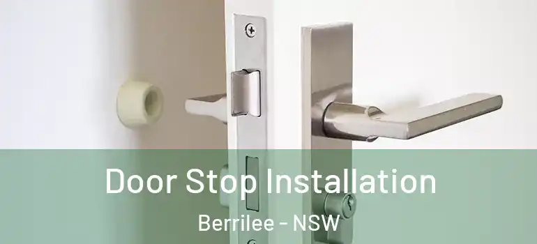  Door Stop Installation Berrilee - NSW