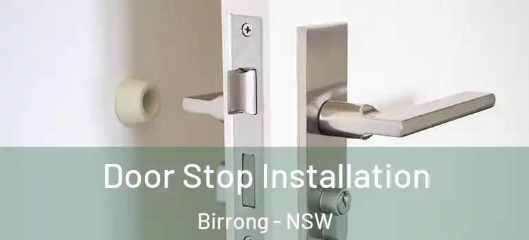  Door Stop Installation Birrong - NSW