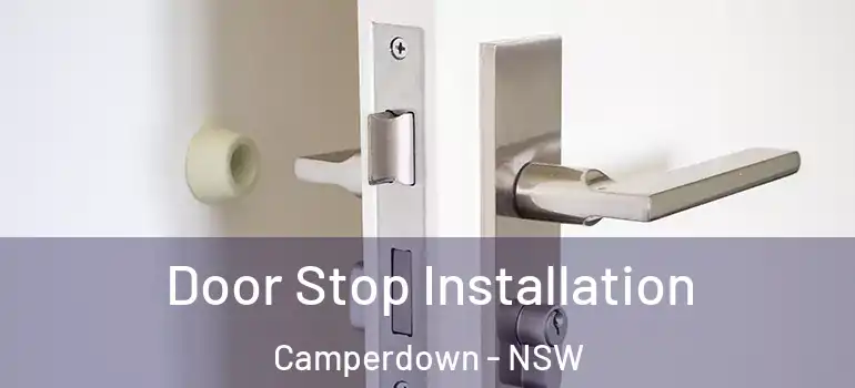 Door Stop Installation Camperdown - NSW