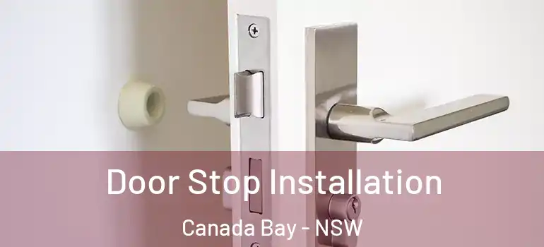 Door Stop Installation Canada Bay - NSW