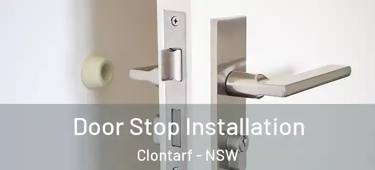Door Stop Installation Clontarf - NSW