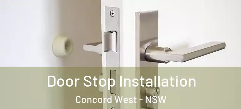 Door Stop Installation Concord West - NSW