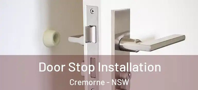  Door Stop Installation Cremorne - NSW