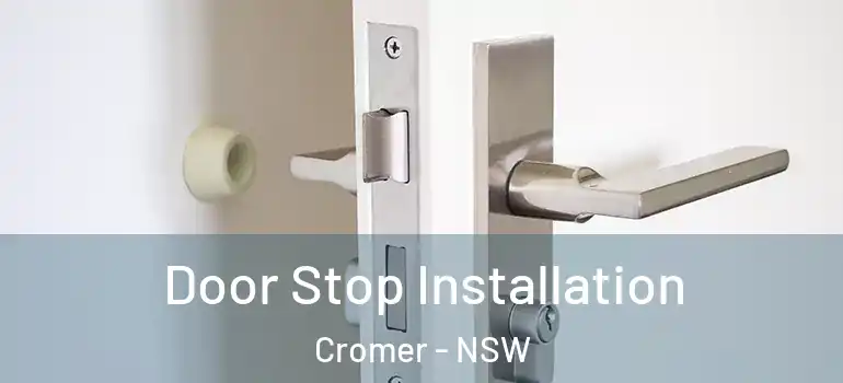 Door Stop Installation Cromer - NSW