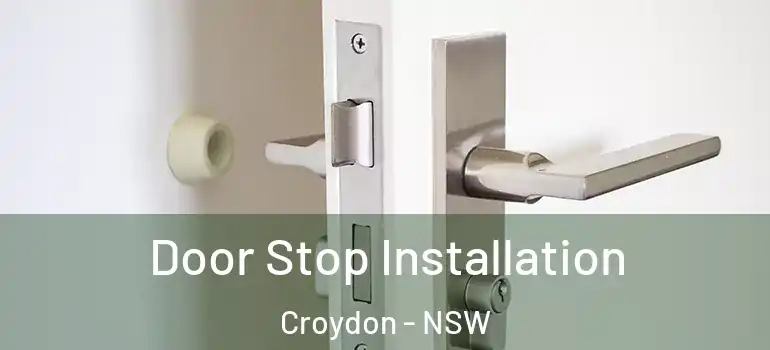 Door Stop Installation Croydon - NSW