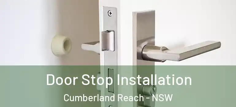 Door Stop Installation Cumberland Reach - NSW