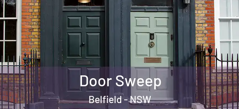 Door Sweep Belfield - NSW