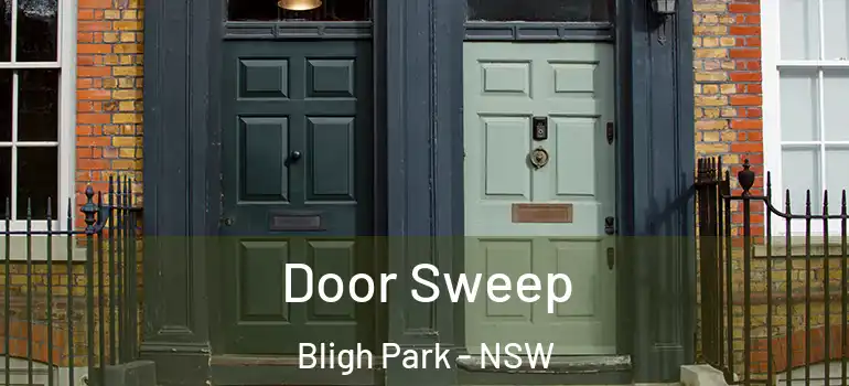 Door Sweep Bligh Park - NSW