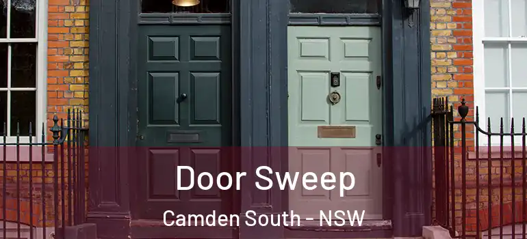 Door Sweep Camden South - NSW