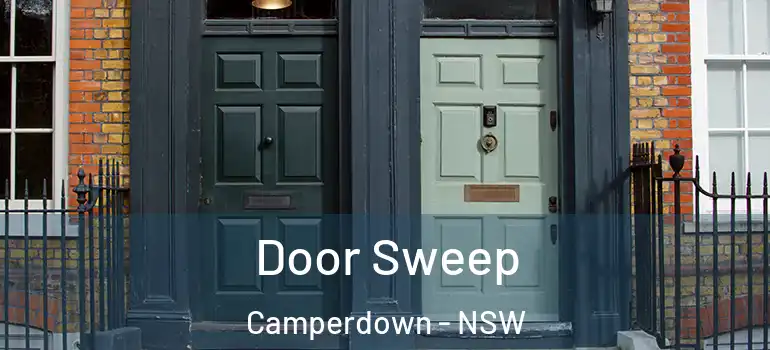  Door Sweep Camperdown - NSW