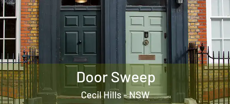  Door Sweep Cecil Hills - NSW