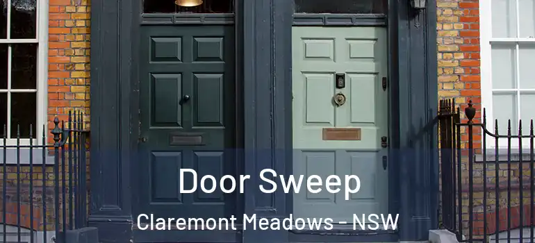 Door Sweep Claremont Meadows - NSW