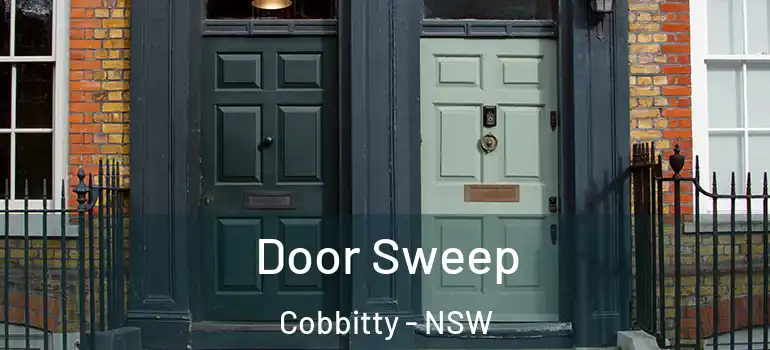 Door Sweep Cobbitty - NSW