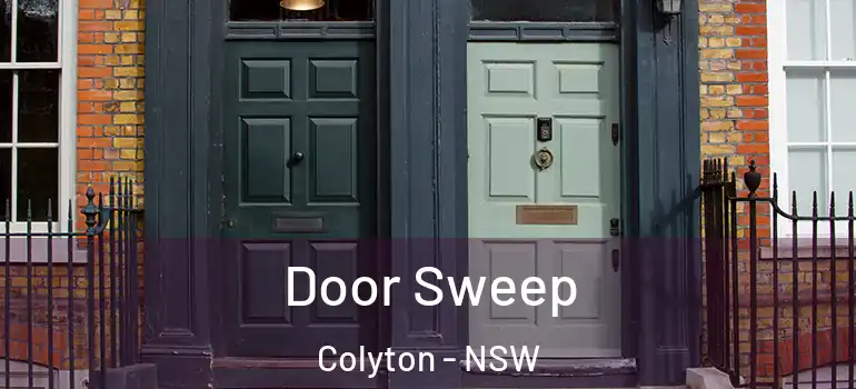  Door Sweep Colyton - NSW