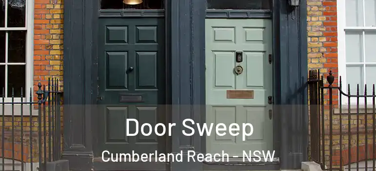 Door Sweep Cumberland Reach - NSW