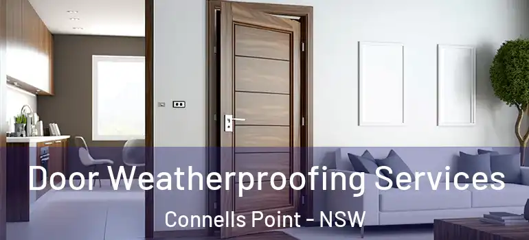  Door Weatherproofing Services Connells Point - NSW