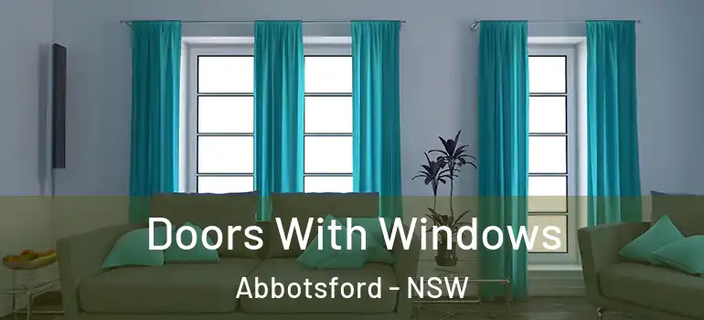 Doors With Windows Abbotsford - NSW