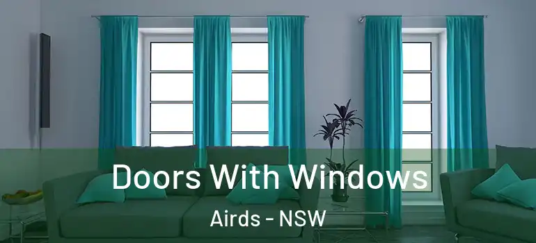 Doors With Windows Airds - NSW