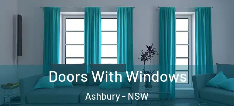 Doors With Windows Ashbury - NSW