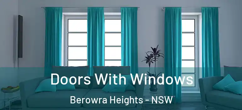  Doors With Windows Berowra Heights - NSW