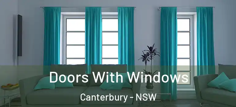 Doors With Windows Canterbury - NSW