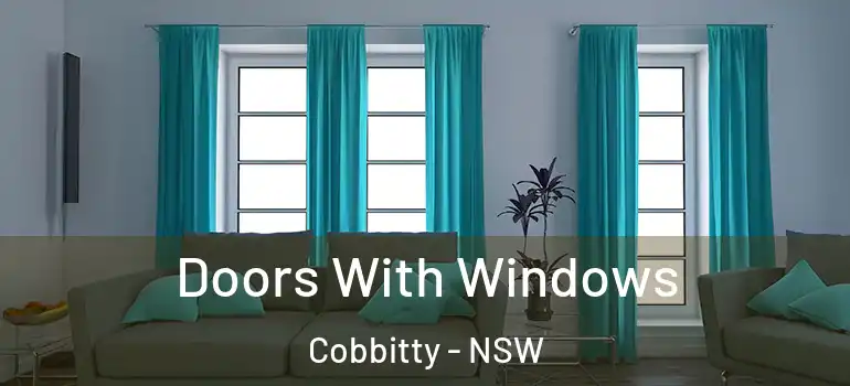  Doors With Windows Cobbitty - NSW