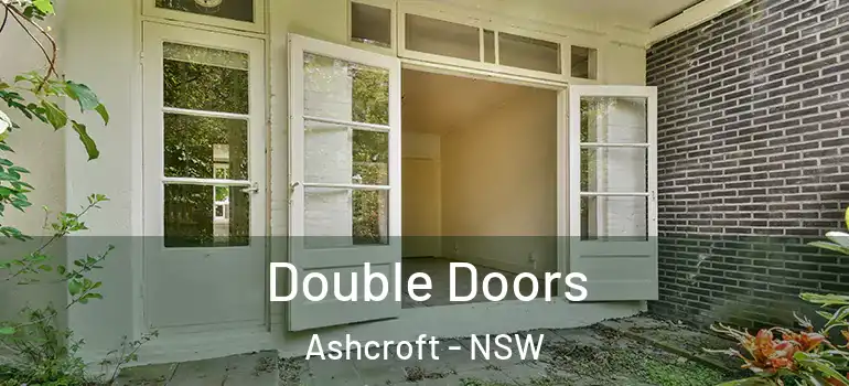 Double Doors Ashcroft - NSW