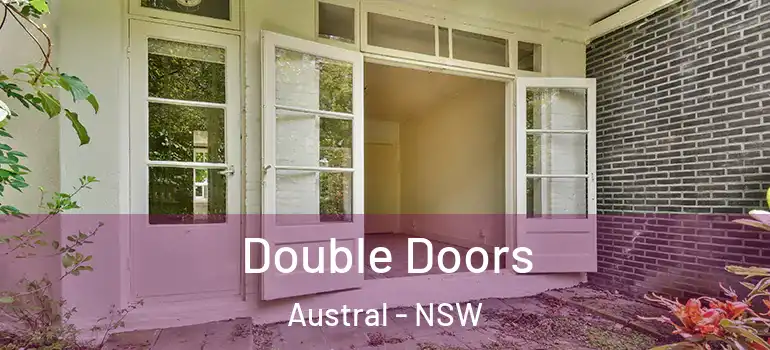 Double Doors Austral - NSW