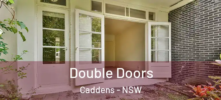 Double Doors Caddens - NSW