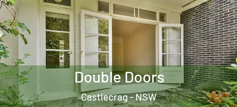 Double Doors Castlecrag - NSW