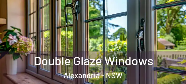 Double Glaze Windows Alexandria - NSW