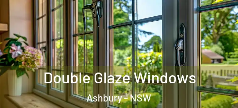 Double Glaze Windows Ashbury - NSW